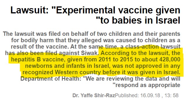 Lawsuit: An experimental, flawed, dangerous and harmful vaccine is given to newborns and infants in Israel without informing the parents and without their informed consent.