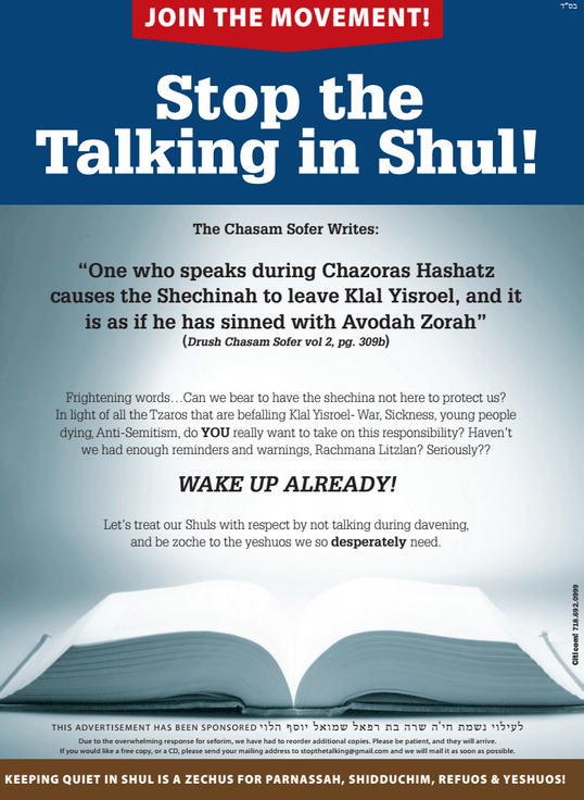 Stop the Talking in shul and turn off or mute your cell phone