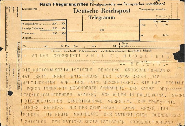 Himmler's telegram to the Mufti on the common war of Nazis and Arabs against Jews