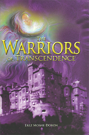 The Warriors of Transcendence ISBN: 56-1000