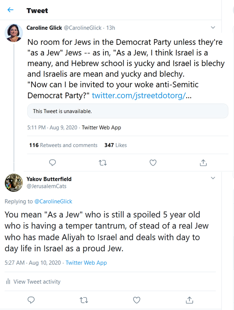Caroline Glick tweet 9August2020 No room for Jews in the Democrat Party unless they're "as a Jew" Jews