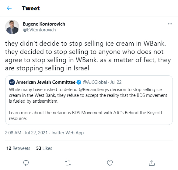 Eugene Kontorovich-tweet-22July2021-they didn't decide to stop selling ice cream in WBank they are stopping selling in Israel