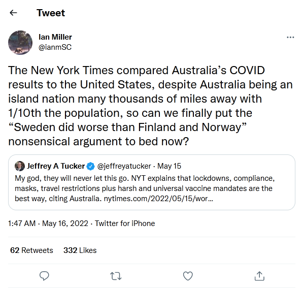 Ian Miller-tweet-15May 152022-so can we finally put the 'Sweden did worse than Finland and Norway' nonsensical argument to bed now