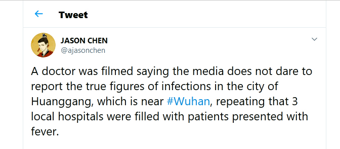 JASON CHEN A doctor was filmed saying the media does not dare to report the true figures of infections in the city of Huanggang tweet 25Jan2020