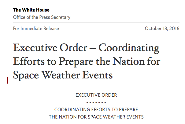 Executive Order — Coordinating Efforts to Prepare the Nation for Space Weather Events