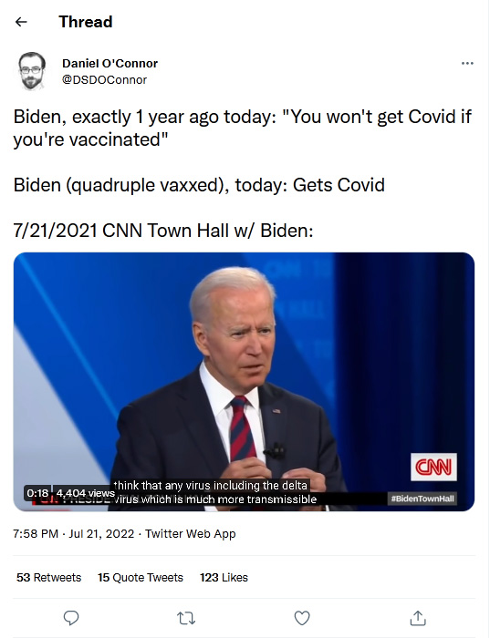 Daniel O'Connor-tweet-21July2022-Biden "You-won't get Covid if you're vaccinated