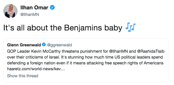 Ilhan Omar-tweet-11February2019-It's all about the Benjamins baby