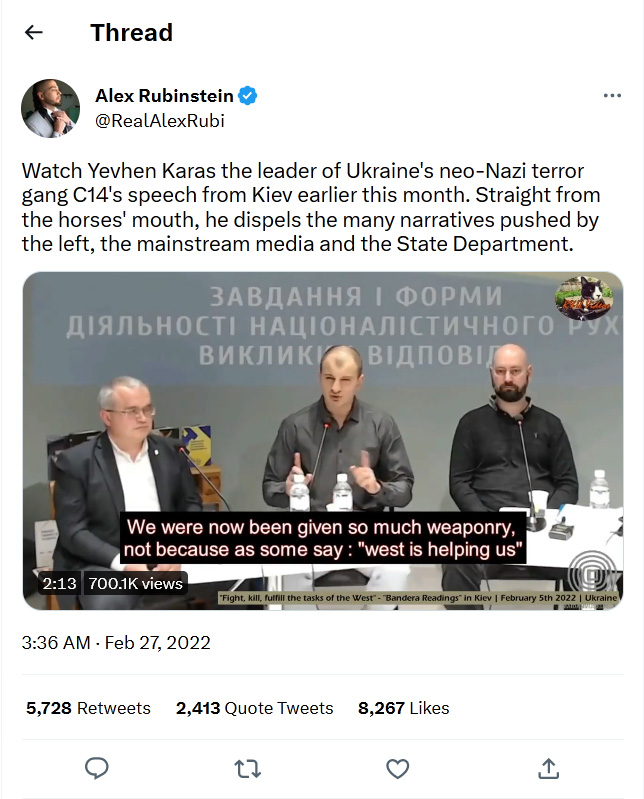 Alex Rubinstein-tweet-27February2022-Yevhen Karas the leader of Ukraine's neo-Nazi terror gang C14's speech