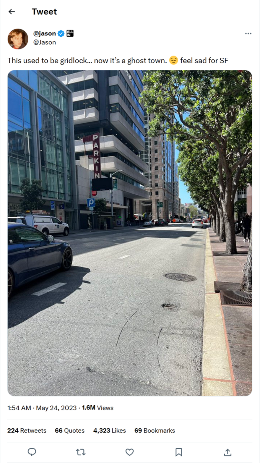 jason-tweet-23May2023-This used to be gridlock-now it’s a ghost town-SF