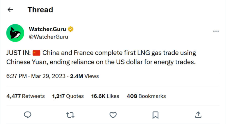 Watcher.Guru-tweet-29March2023-China and France complete first LNG gas trade using Chinese Yuan