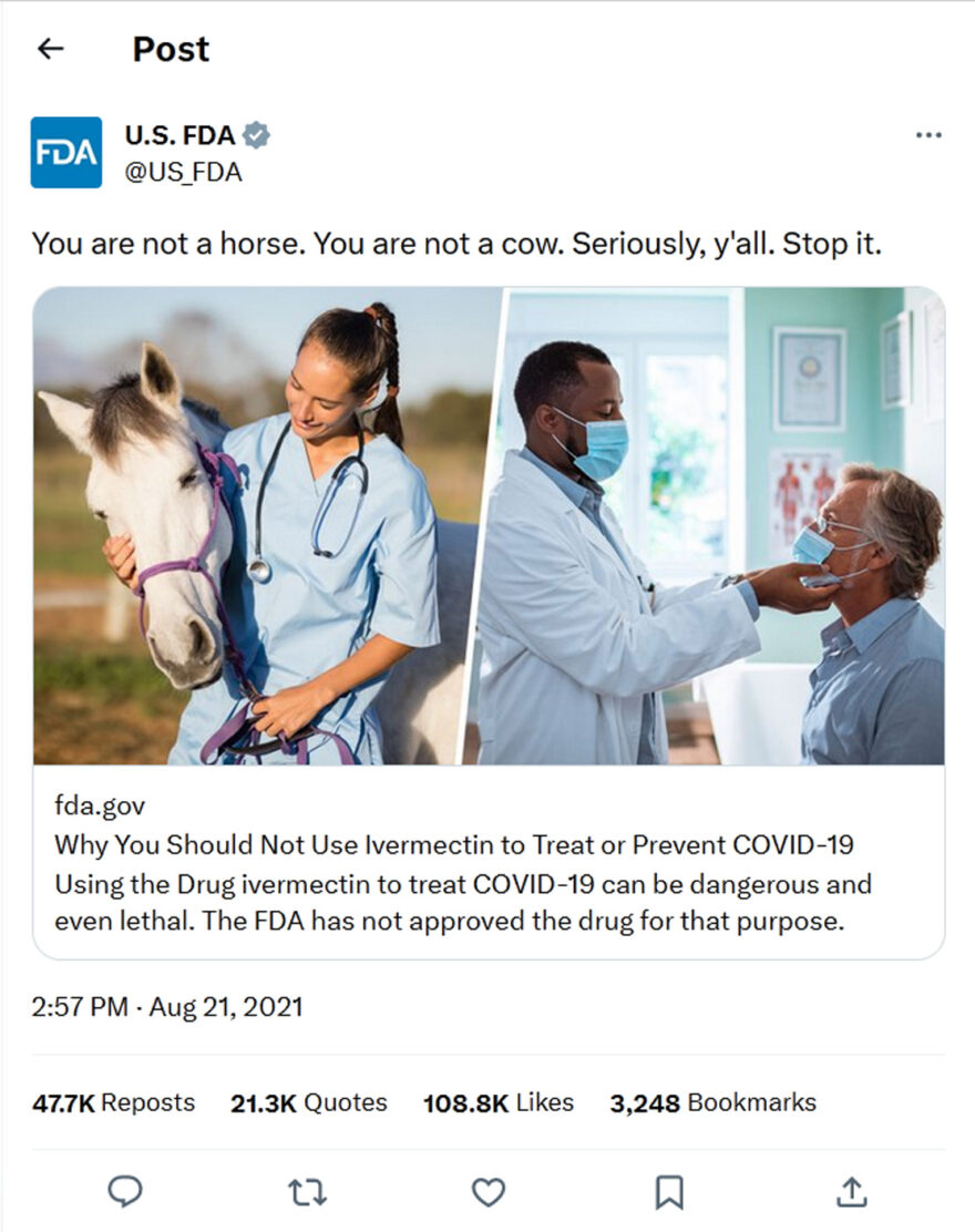 U.S. FDA-tweet-21August2021-You are not a horse-Ivermectin