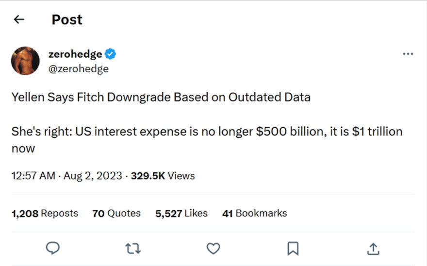 zerohedge-tweet-1August2023-Yellen Says Fitch Downgrade Based on Outdated Data