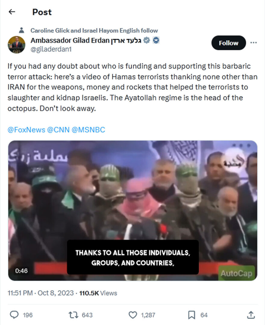 Ambassador Gilad Erdan-tweet-8October2023-Hamas terrorists thanking IRAN for the weapons money and rockets