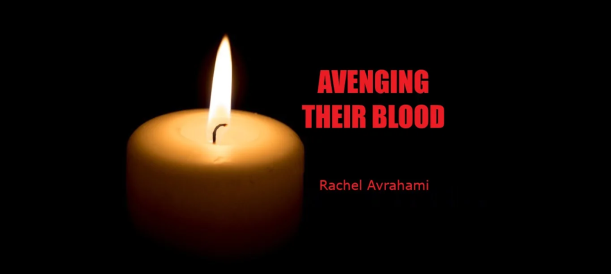 Avenging their Blood-by Rachel Avrahami