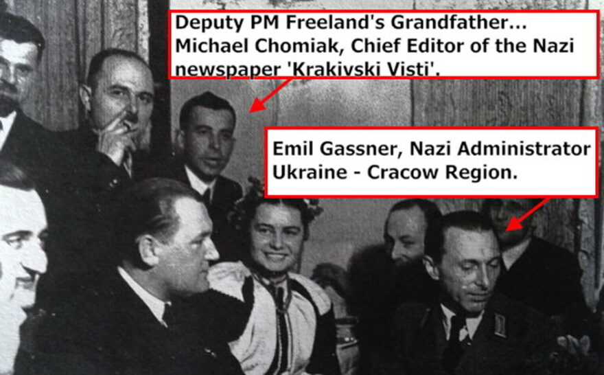 Chrystia Freeland Canada's deputy Prime Minister-Ukrainian grandfather-Micheal Chomiak-Nazi collaborator