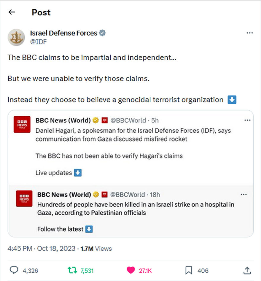 Israel Defense Forces-tweet18October2023-The BBC claims to be impartial and independent… But we were unable to verify those claims