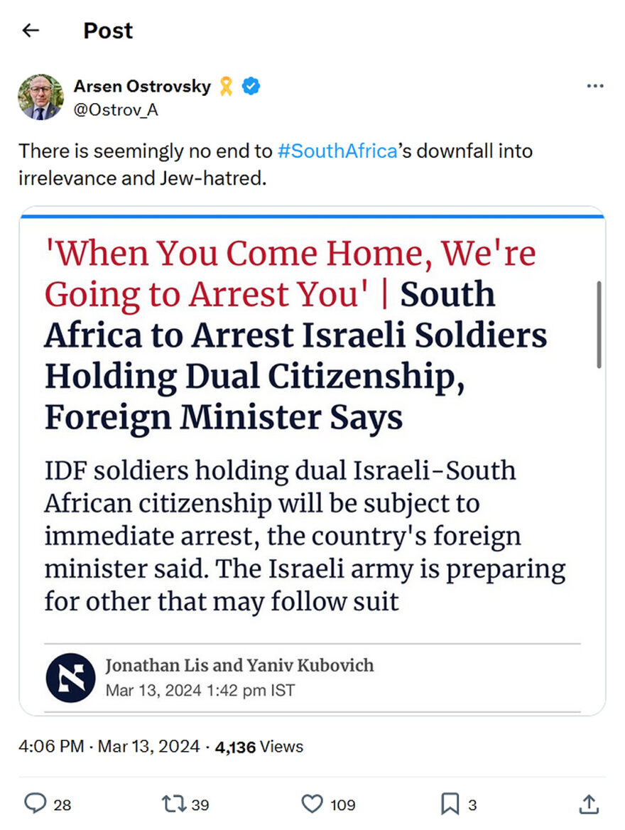 Arsen Ostrovsky-tweet-13March-2024-South Africa to Arrest Israeli Soldiers Holding Dual Citizenship