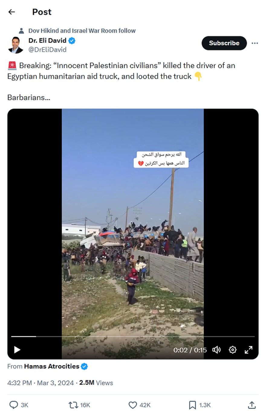 Dr. Eli David-tweet-3March2024-Innocent Palestinian civilians killed the driver of an Egyptian humanitarian aid truck