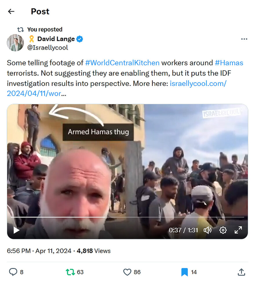 David Lange-tweet-11April2024-Some telling footage of WorldCentralKitchen workers around Hamas terrorists