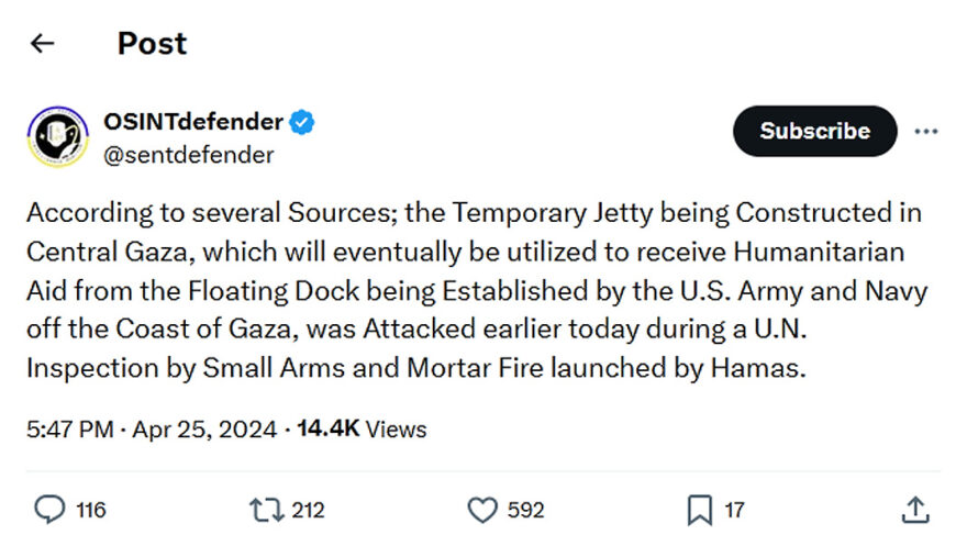 OSINTdefender-tweet-25April2024-Hamas attacked Central Gaza Humanitarian Aid Temporary Jetty
