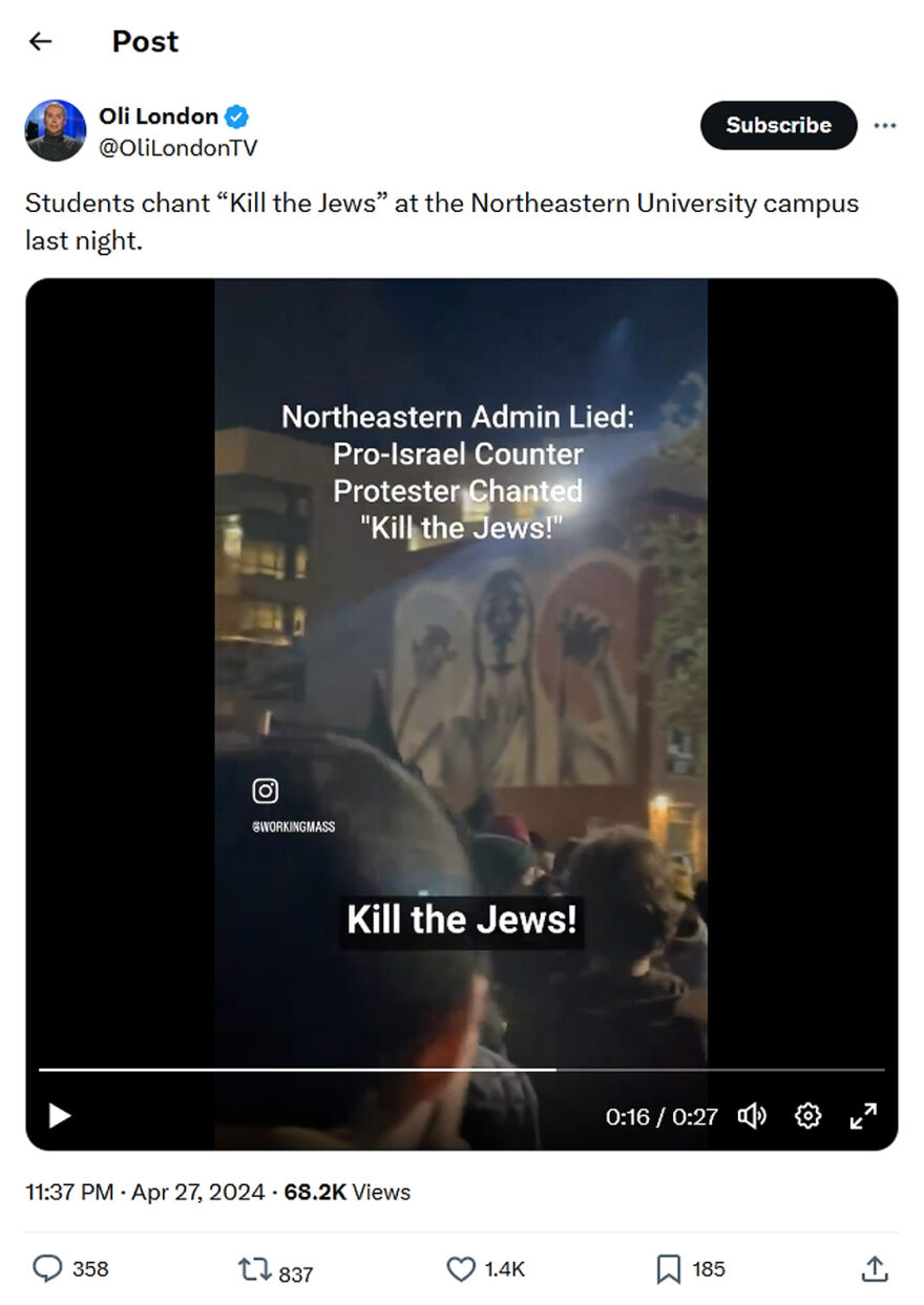 Oli London-tweet-27April2024-Students chant "Kill the Jews" at the Northeastern University