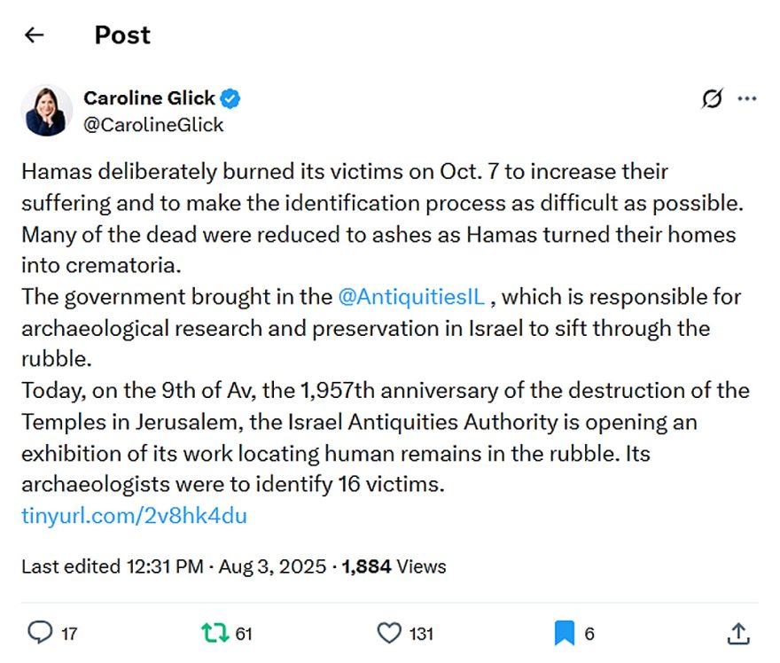 Caroline Glick-tweet-3August2025-Hamas deliberately burned its victims on Oct. 7 to increase their suffering