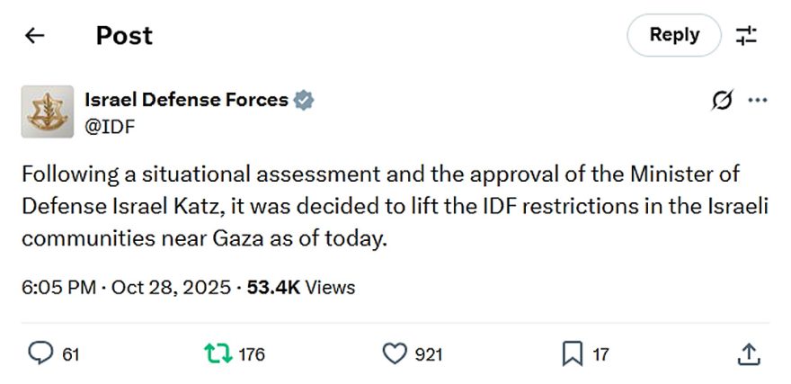 Israel Defense Forces-tweet-28October2025-lift the IDF restrictions in the Israeli communities near Gaza