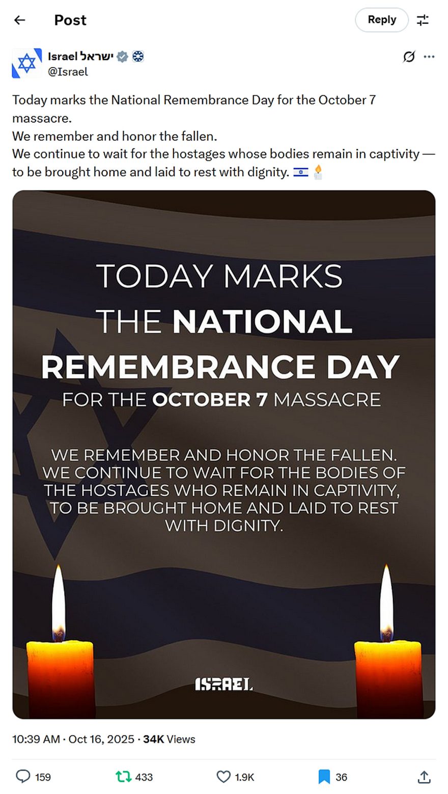 Israel-tweet-16October2025-Today marks the National Remembrance Day for the October 7 massacre