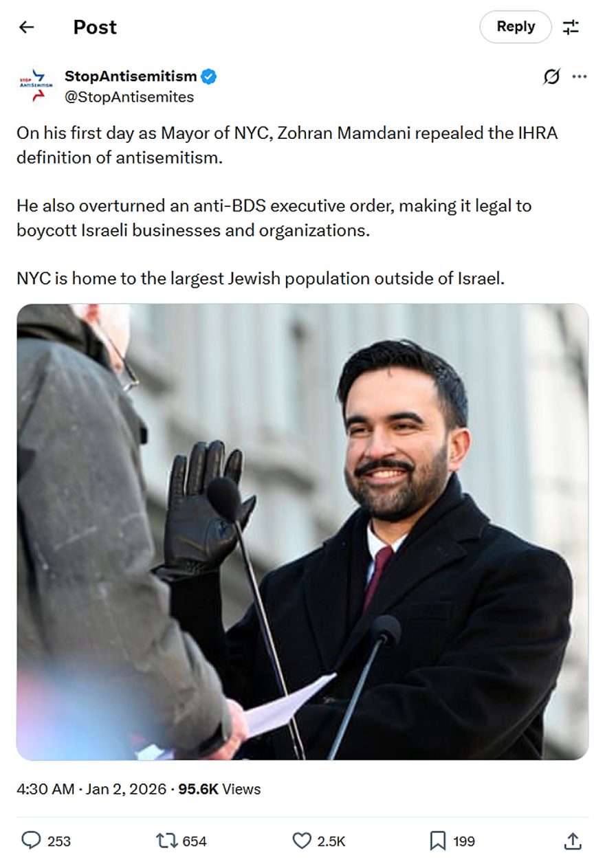 StopAntisemitism-tweet-2January2026-Zohran Mamdani repealed the IHRA definition of antisemitism-overturned an anti-BDS executive order