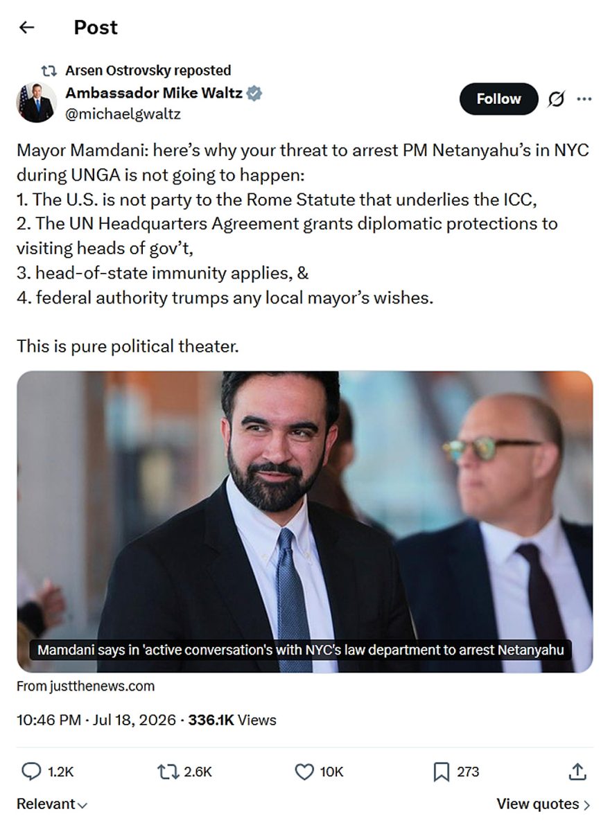 Ambassador Mike Waltz-tweet-18July2026-Mamdani can not arrest Bibi Netanyahu