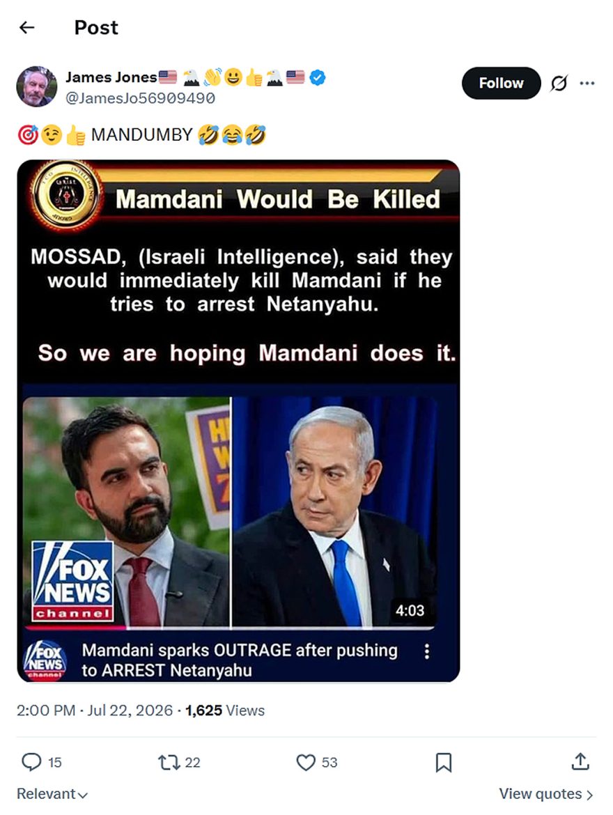 James Jones-tweet-22July2026-Mamdani would be killed